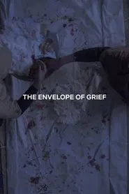 The Envelope of Grief movie poster