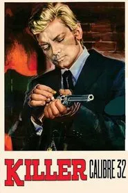 Killer Caliber .32 movie poster