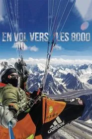 Flying to 8000 Metres movie poster