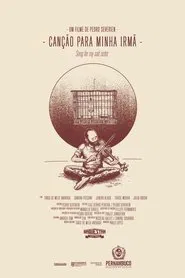Canção para minha irmã movie poster