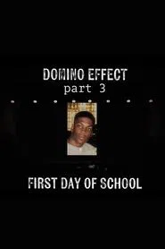 Ali Siddiq: The Domino Effect 3: First Day of School movie poster