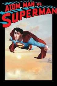Poster do filme Atom Man vs. Superman