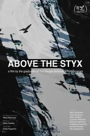 Above the Styx movie poster