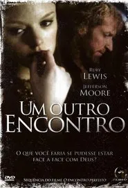 Poster do filme Um Outro Encontro