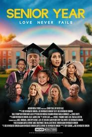 Senior Year: Love Never Fails movie poster