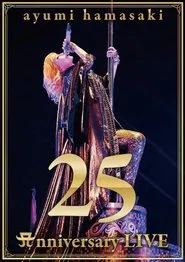 ayumi hamasaki 25th Anniversary LIVE movie poster