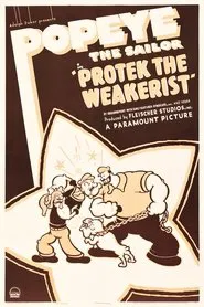 Protek the Weakerist movie poster