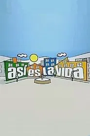 Así es la vida tv show poster