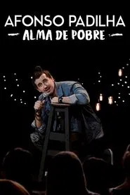 Afonso Padilha: Classless movie poster