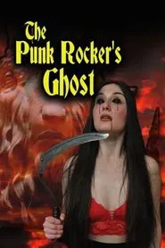 The Punk Rocker's Ghost movie poster