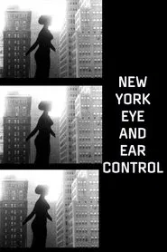 New York Eye and Ear Control movie poster