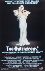 Too Outrageous! movie poster