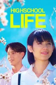 High School Life movie poster