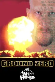 WWE Ground Zero: In Your House movie poster