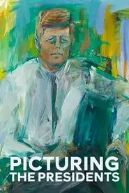 Picturing the Presidents movie poster