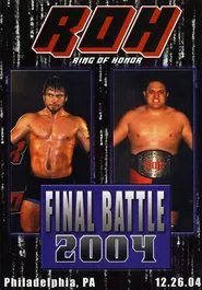 ROH: Final Battle 2004 movie poster