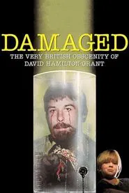 Poster do filme Damaged: The Very British Obscenity of David Hamilton-Grant