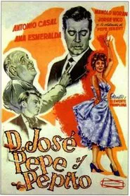 Poster do filme Don José, Pepe y Pepito