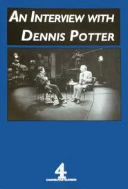 Poster do filme An Interview with Dennis Potter