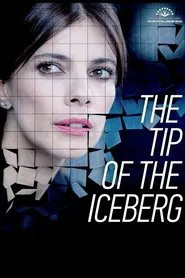 The Tip of the Iceberg movie poster