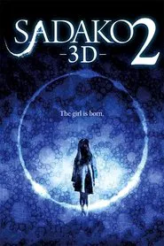 Sadako 3D 2 movie poster
