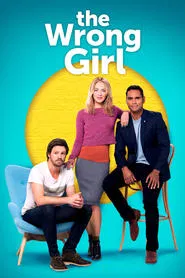The Wrong Girl tv show poster