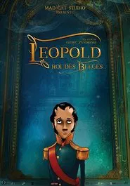 Léopold, roi des Belges movie poster