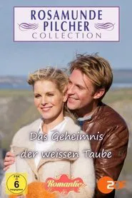 Rosamunde Pilcher: Das Geheimnis der weißen Taube movie poster
