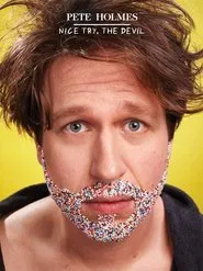 Poster do filme Pete Holmes: Nice Try, the Devil!