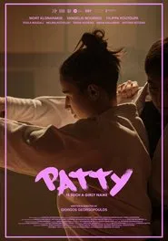 Patty Is Such a Girly Name movie poster