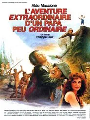 L'aventure extraordinaire d'un papa peu ordinaire movie poster