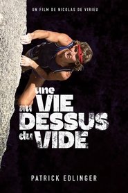Une Vie au dessus du vide movie poster