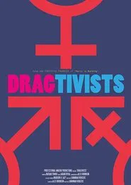 Dragtivists movie poster