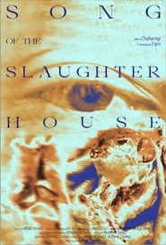 Song of the Slaughterhouse movie poster