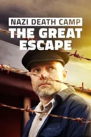 Nazi Death Camp: The Great Escape movie poster