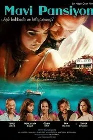 Mavi Pansiyon movie poster