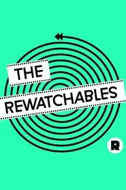 The Rewatchables tv show poster
