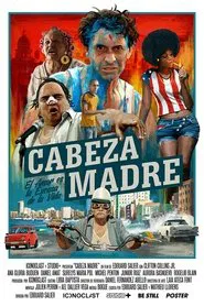 Cabeza Madre movie poster