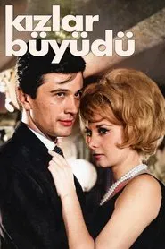 Kızlar Büyüdü movie poster