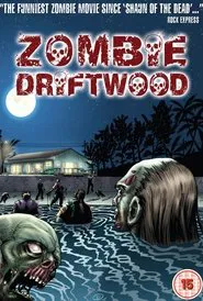 Zombie Driftwood movie poster