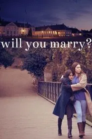 Will You Marry? movie poster