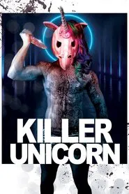Killer Unicorn movie poster