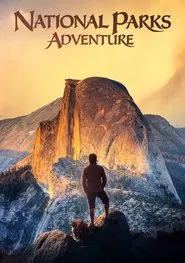 National Parks Adventure movie poster