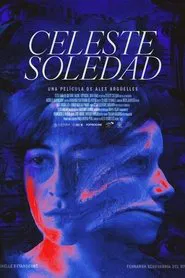Poster do filme Celeste Soledad
