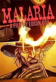 Poster do filme Malaria