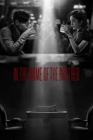 In the Name of the Brother tv show poster