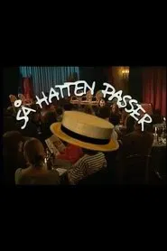 Så hatten passer tv show poster