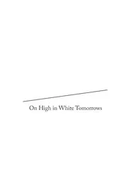 On High in White Tomorrows movie poster