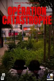 Poster do filme Opération Catastrophe
