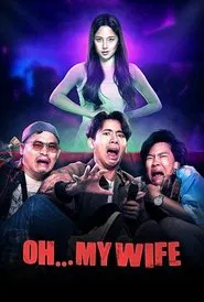 Oh...My Wife movie poster